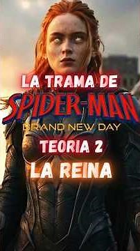 💥🕷️The PLOT of SPIDER-MAN: BRAND NEW DAY🎬THEORY 2👑THE QUEEN #marvelstudios #spiderman #xmen #disney