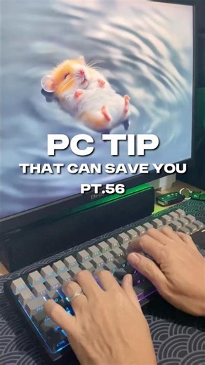 PC tip that can save you - Pt. 56