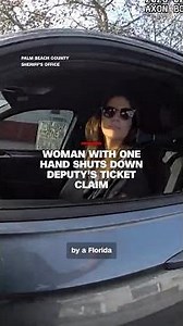 Woman with one hand shuts down deputy’s ticket claim