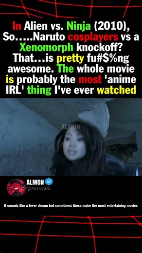 In Alien vs Ninja 2010, So… Naruto cosplayers vs a Xenomorph knockoff That…is pretty fu#$%ng aweso