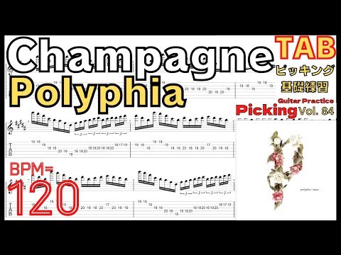 TAB Champagne Polyphia Tim Henson part BPM120【Guitar picking Vol.84】