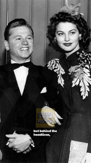 Ava Gardner & Mickey Rooney Classic Hollywood Romance & True Love Story