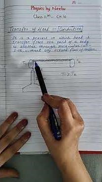 Conduction | Transfer of Heat #physics #heat #class11th