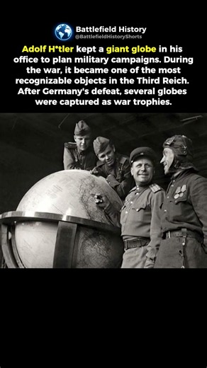 The Giant Globe Inside H*tler's Office