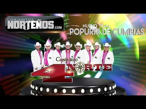 4 NORTE - Popurri de Cumbias