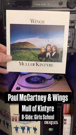 Paul McCartney & Wings: Mull of Kintyre (B-Side: Girls School)