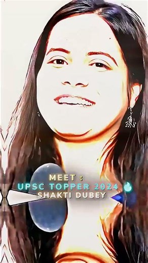 UPSC TOPPER 2024 SHAKTI DUBEY 💀🔥 IAS OFFICER upsc edit ias edit 🔥 upsc cse result IIT 2 UPS