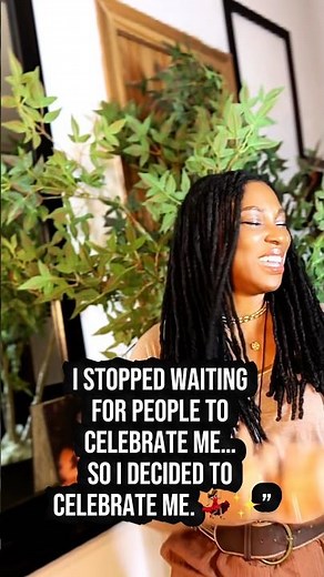 I Celebrate Me — I Stopped Waiting for People’s Validation