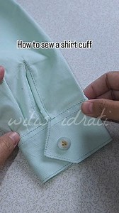How to sew a shirt cuff #sew #sewing #sewingtutorial #sewingtips | Wilis idrati