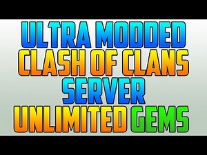 Clash of Clans: Modded Server (Infinite Gems, Items)