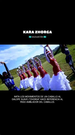 Danzas del Mundo: Karazhorga - Kazakhstan