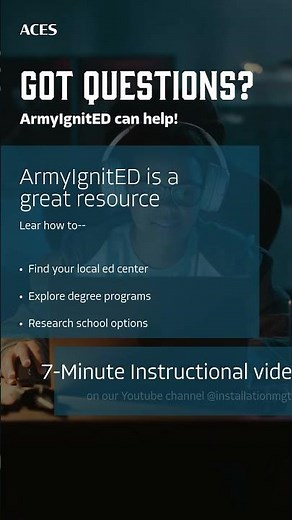 Got Questions? ArmyIgnitEd can help!
