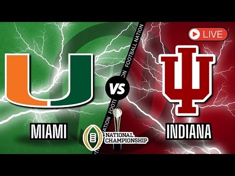 Miami Hurricanes vs Indiana Hoosiers - CFB National Championship - Live Stream Color Radio Broadcast