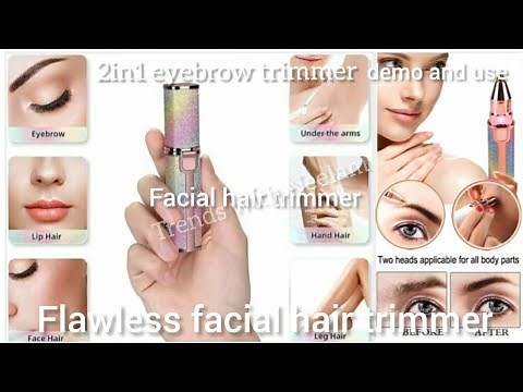 Facial hair trimmer/how to use/work or waste/review & demo/best hair removal/2in1 eyebrow trimmer