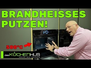 Pyrolysis cleaning in the oven! / Bosch / Gaggenau / Miele / Neff - the kitchen ABC - "P"