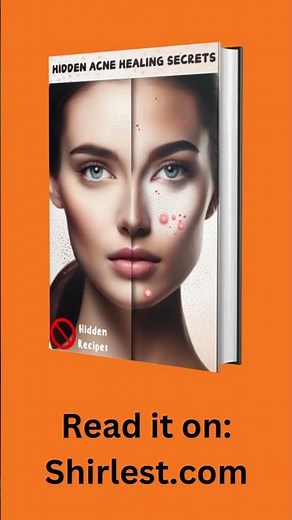 Hidden Acne Healing Secrets - Shirlest