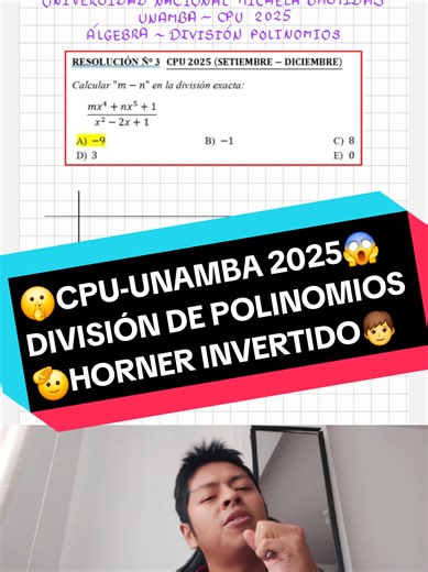 División de Polinomios con Método de Horner Invertido | UNAMBA