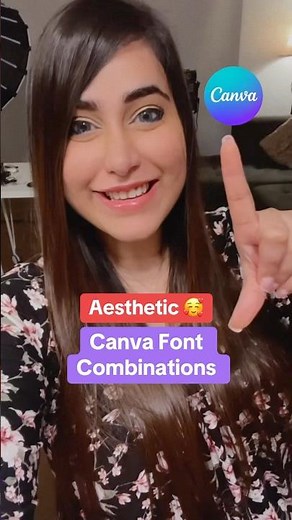 Aesthetic Canva Font Combinations To Level Up Your Canva Designs 🥰