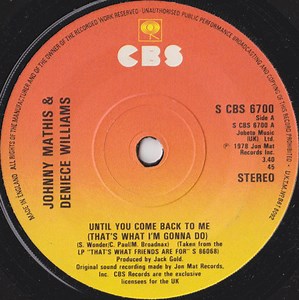 Johnny Mathis & Deniece Williams - Until You Come Back To Me (That's What I'm Gonna Do)