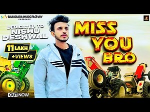 Miss You Bro 😭 | Tochan King | Nishu Deshwal | Deepak Mudgil | New Haryani Song 2024