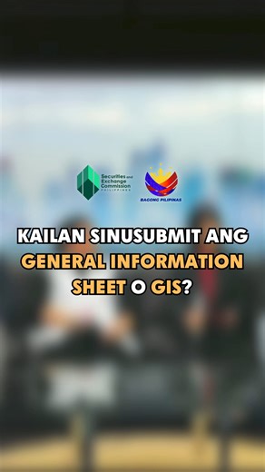 354K views · 1.5K reactions | Kailan ba sinusubmit ang General Information Sheet o GIS? #SECFilingSeason #SECcompliance #EasyAtSEC | Securities and Exchange Commission Philippines | Facebook