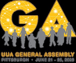General Assembly: The Unitarian Universalist Association's Annual Meeting