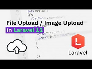 Laravel 12 File Upload Tutorial | laravel tutorial for beginners step by step