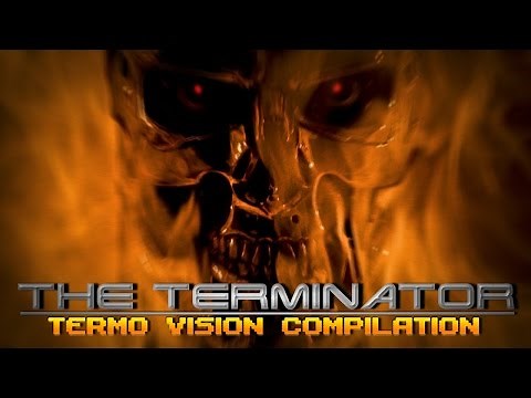 The Terminator Termo-Vision Compilation
