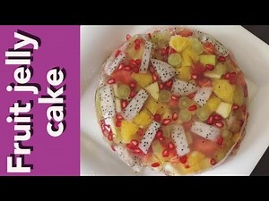Jelly Fruit cake | Agar Agar Jelly Fruit Cake Recipe | Fruit Cake | Iftar item| jenny's cooking time