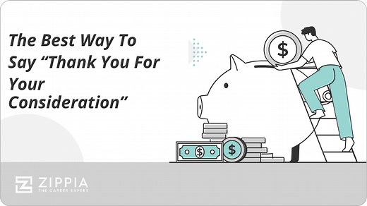 20 Better Ways To Say "Thank You For Your Consideration" - Zippia