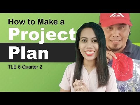TLE 6 Q2: How to Make a PROJECT PLAN