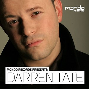 Darren Tate - Mondo Records Presents: Darren Tate