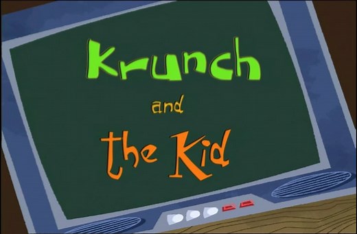 6-1) RC103 - Krunch and the Kid
