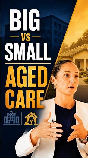 Small vs Large Aged Care Providers: Which Is Better?