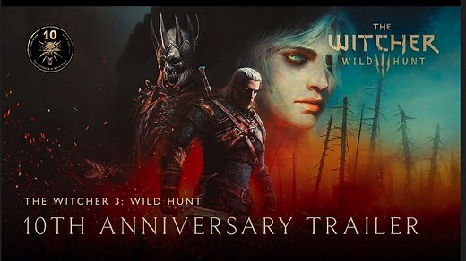 The Witcher 3: Wild Hunt | 10th Anniversary Trailer