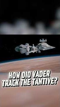 How Did Darth Vader Track The Tantive IV After Scarif?