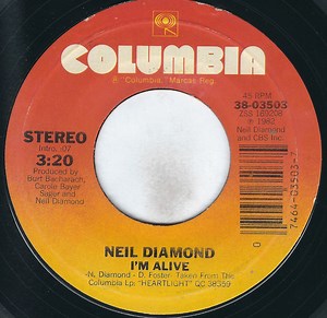 Neil Diamond - I'm Alive / Lost Among The Stars