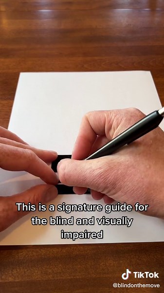 Signature Guide for Blind & Visually Impaired