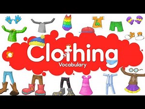 Clothing Vocabulary Chant for Kids | Clothes Vocabulary Flashcards