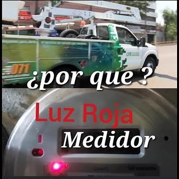 Foco o luz roja en medidor ¿Qué significa?