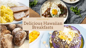 Delicious Hawaiian Breakfast Foods For A Tropical Treat | Food For Net