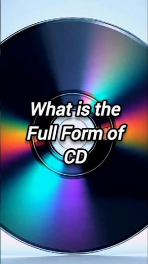 What is the Full Form of CD? | Meaning & Facts Explained #shorts