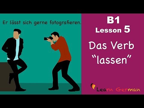 B1 - Lesson 5 | Das Verb "lassen" | Learn German Intermediate