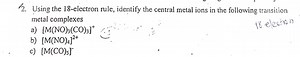 2. Using the 18-electron rule, identify the central metal ions ... | Filo