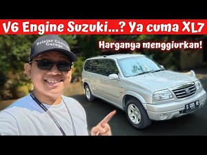Suzuki Grand Escudo XL7 V6 | Review by Mamang Kecrutan