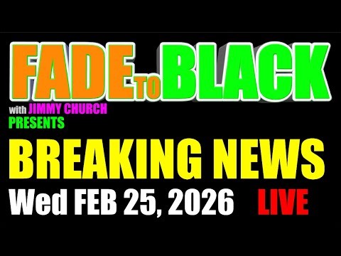 F2B BREAKING NEWS: Wednesday, February 25, 2026