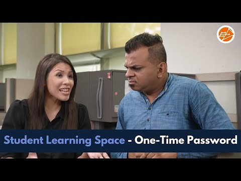 Student Learning Space - One-Time Password