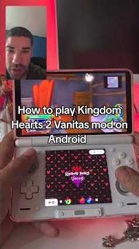 How to play Kingdom Hearts 2 Vanitas mod on Android