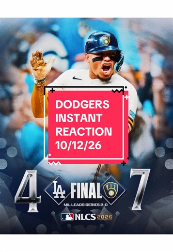 DODGERS INSTANT REACTION 10/12/26 #dodgers #brewers #nlcs #baseball | dodgers game