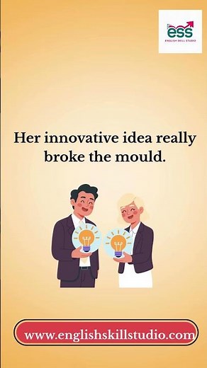 Idiom of the Day | Break the Mould | Meaning & Easy Examples
